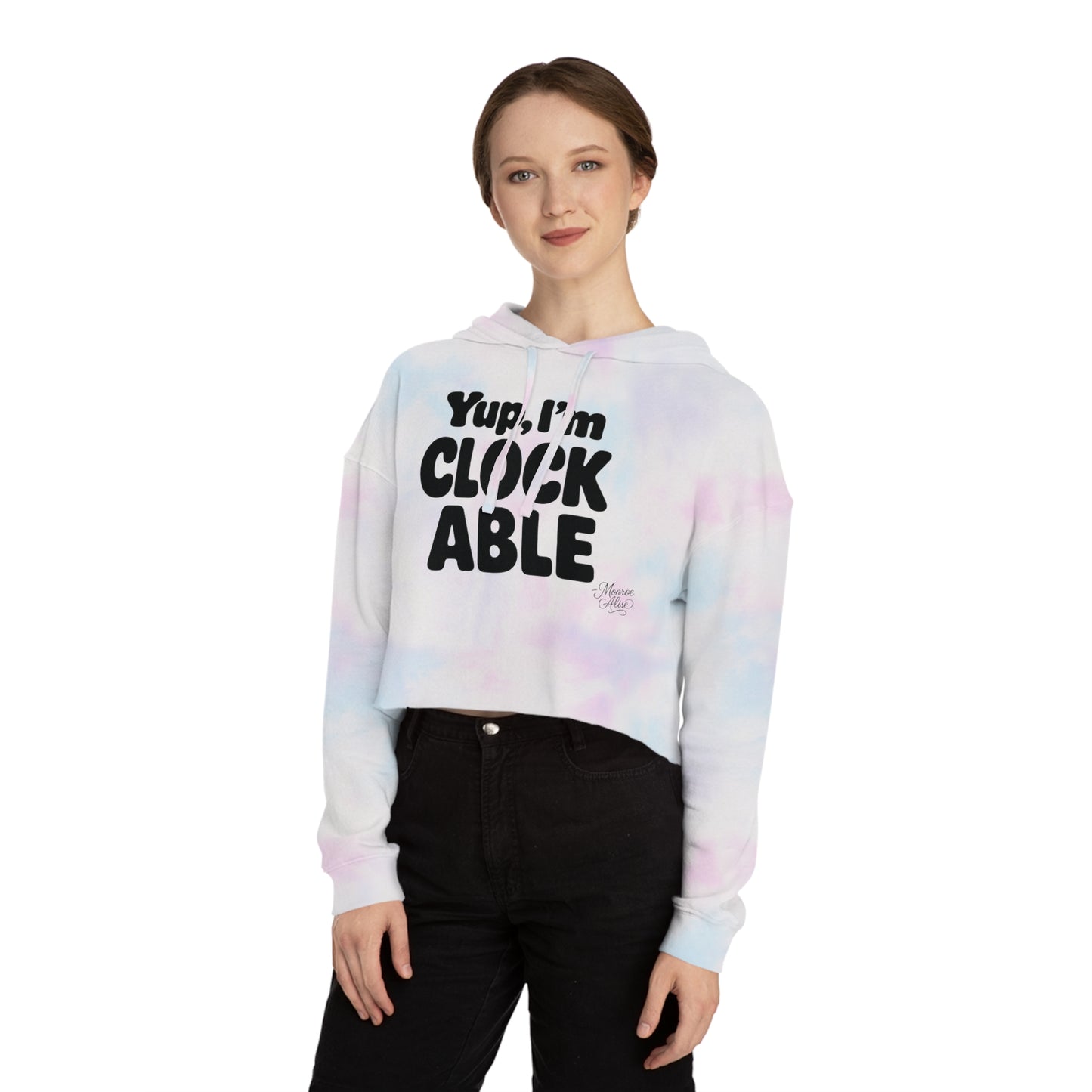 "Yup, I'm Clockable" Cropped Hoodie for Women