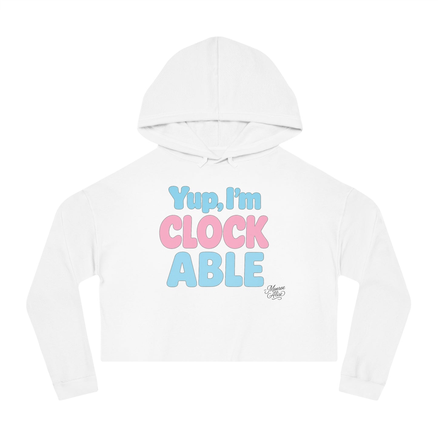 "Yup, I'm Clockable" Flag Cropped Hoodie for Women