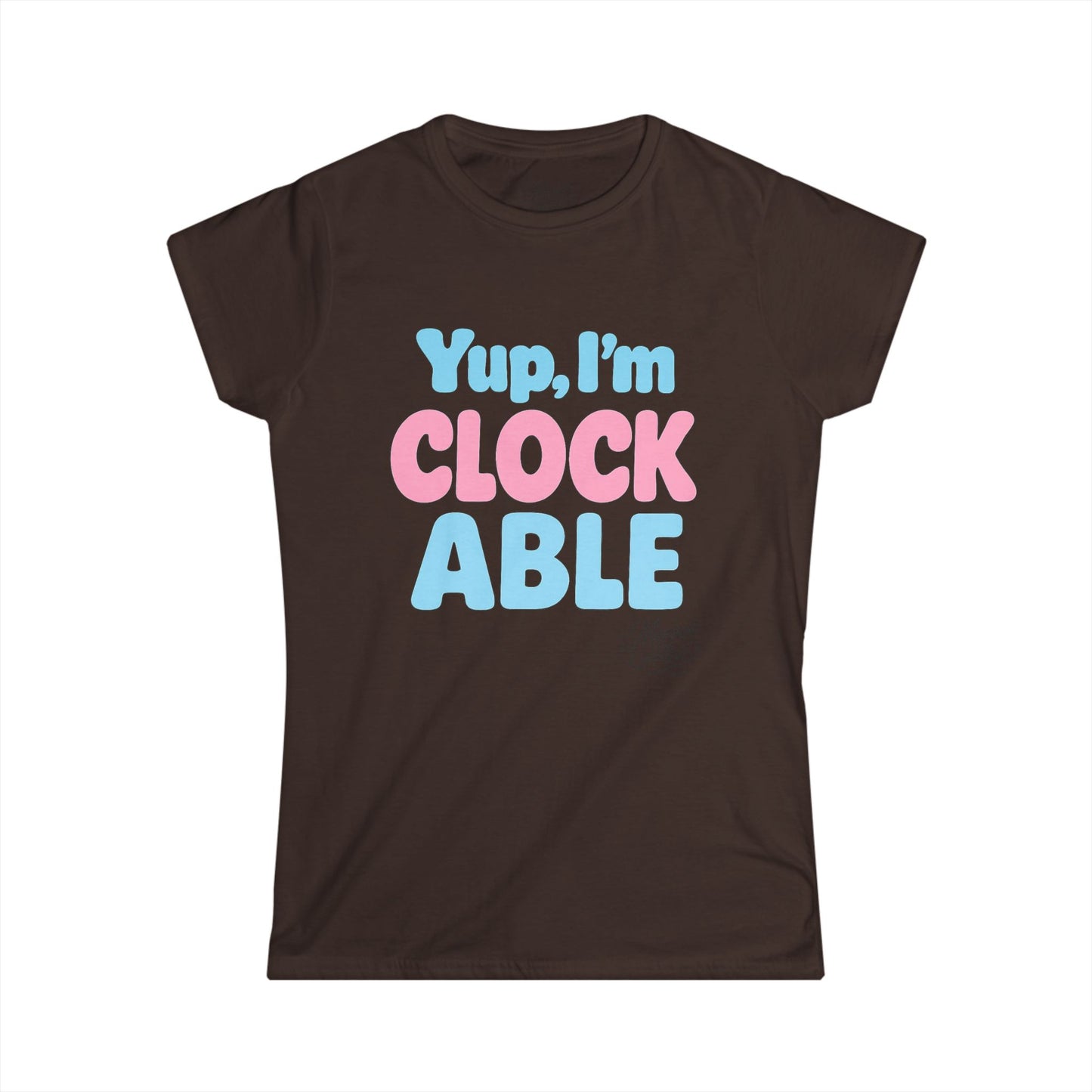 Women's “Yup, I’m CLOCKABLE” Flag Tee shirt