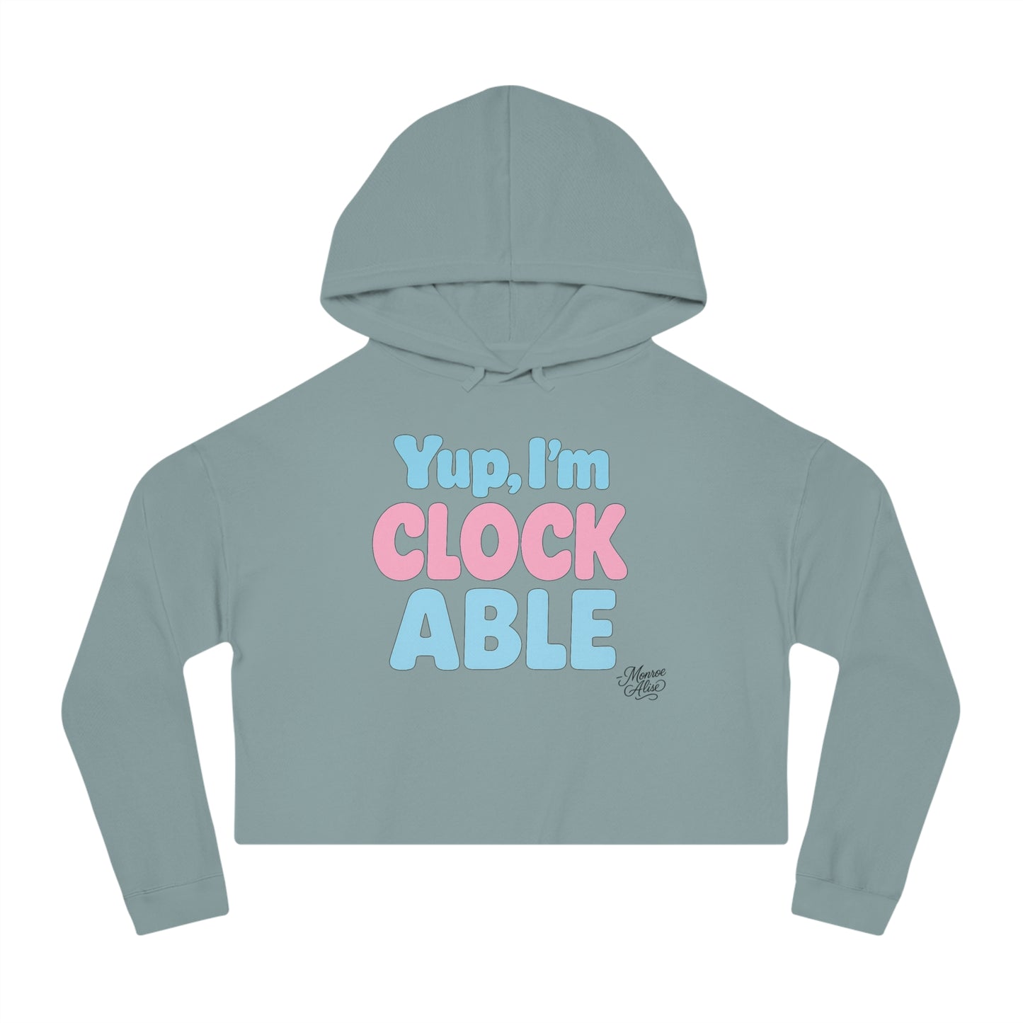 "Yup, I'm Clockable" Flag Cropped Hoodie for Women