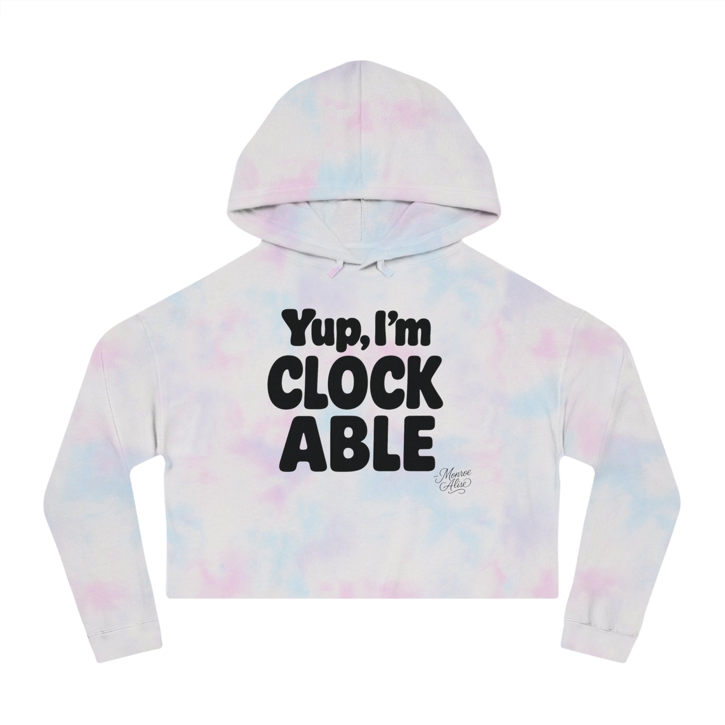 "Yup, I'm Clockable" Cropped Hoodie for Women