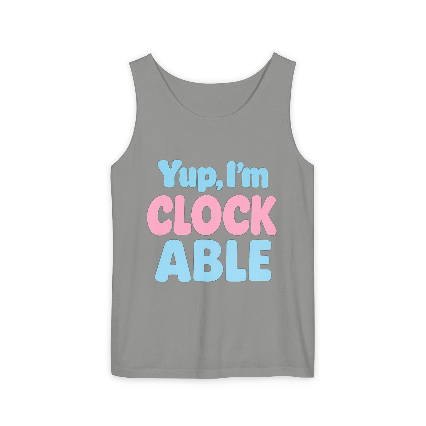 Unisex The "I'm CLOCKABLE" Tank Top