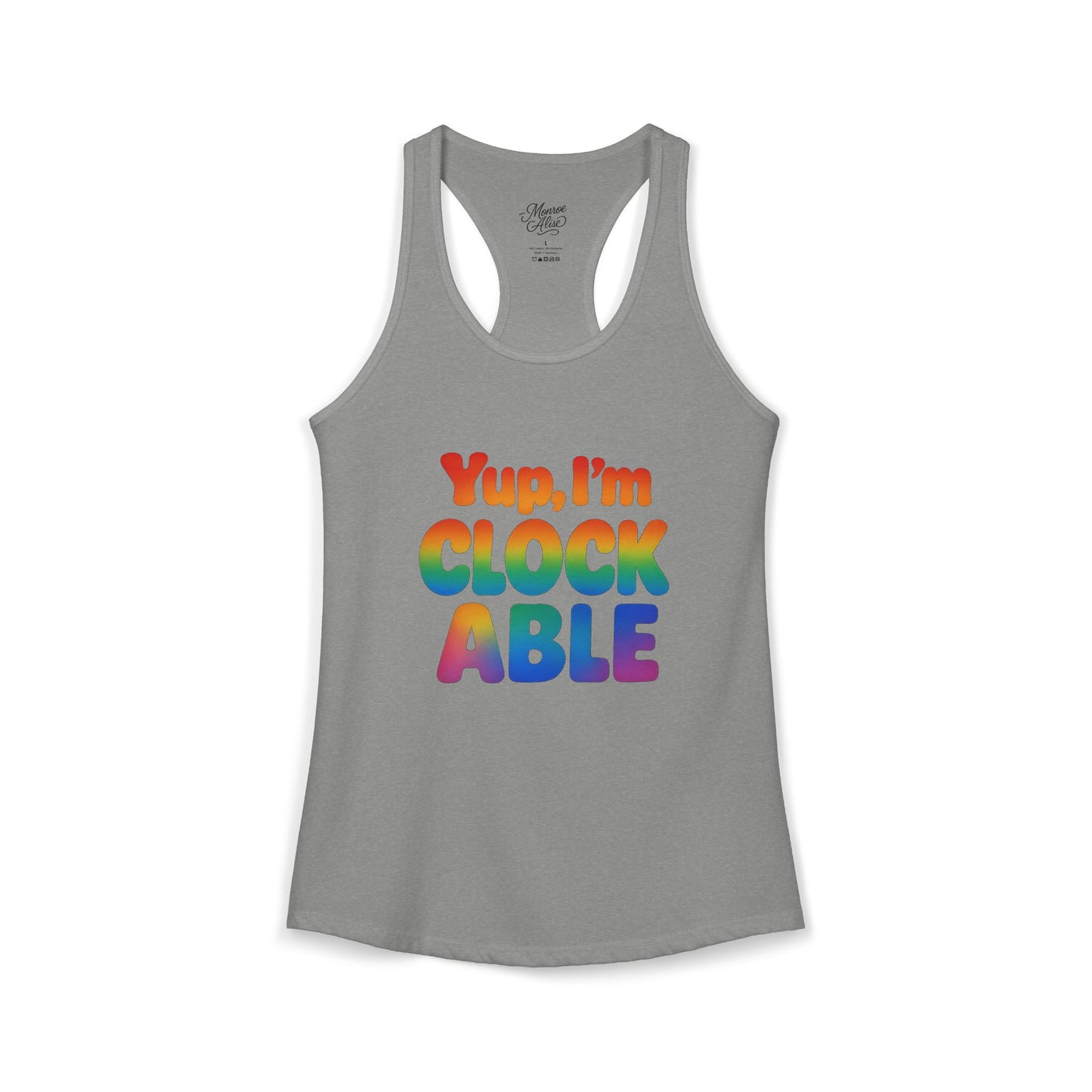 Women's Yup, "I'm CLOCKABLE" Pride Tank