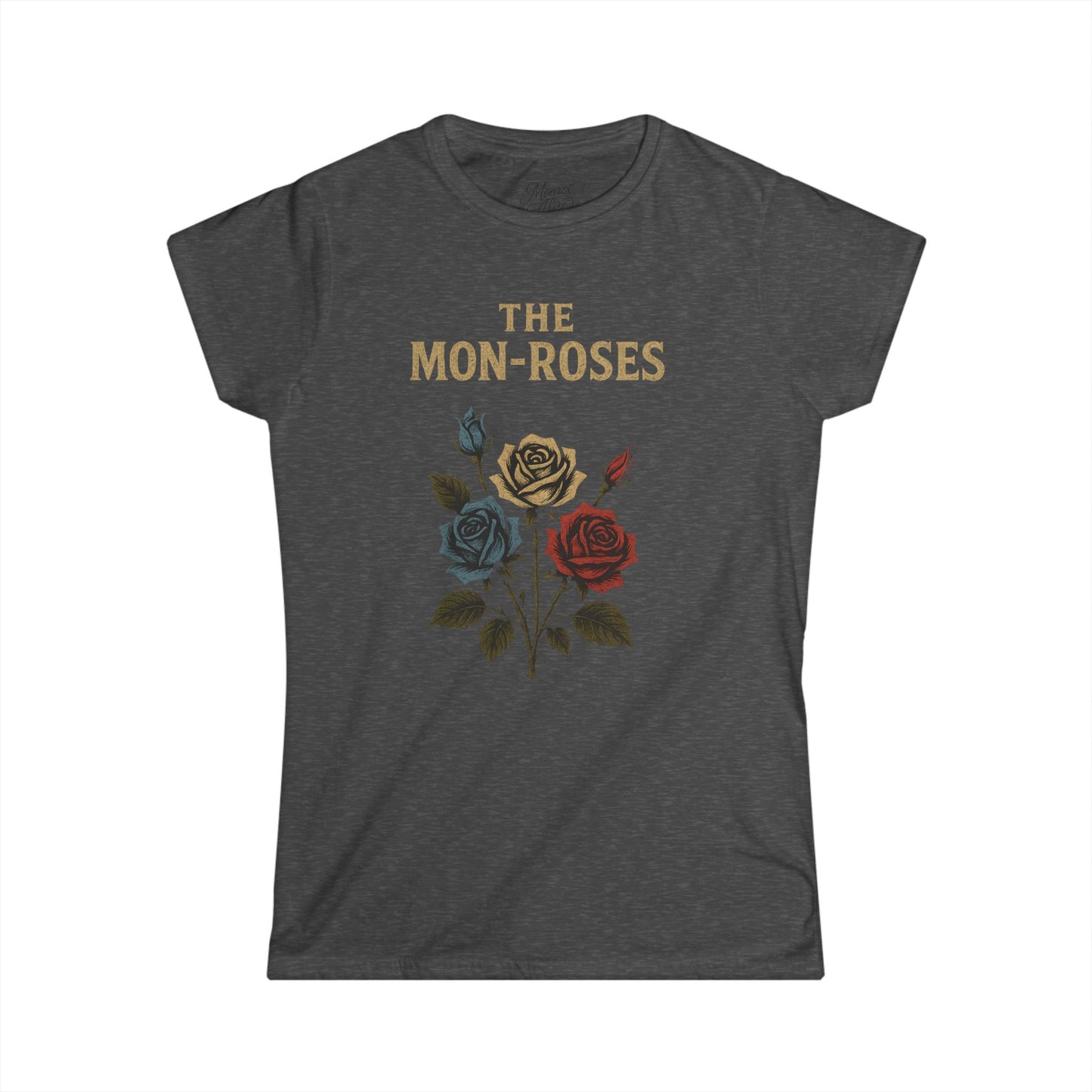 Women's “The Mon-Roses” Tee shirt