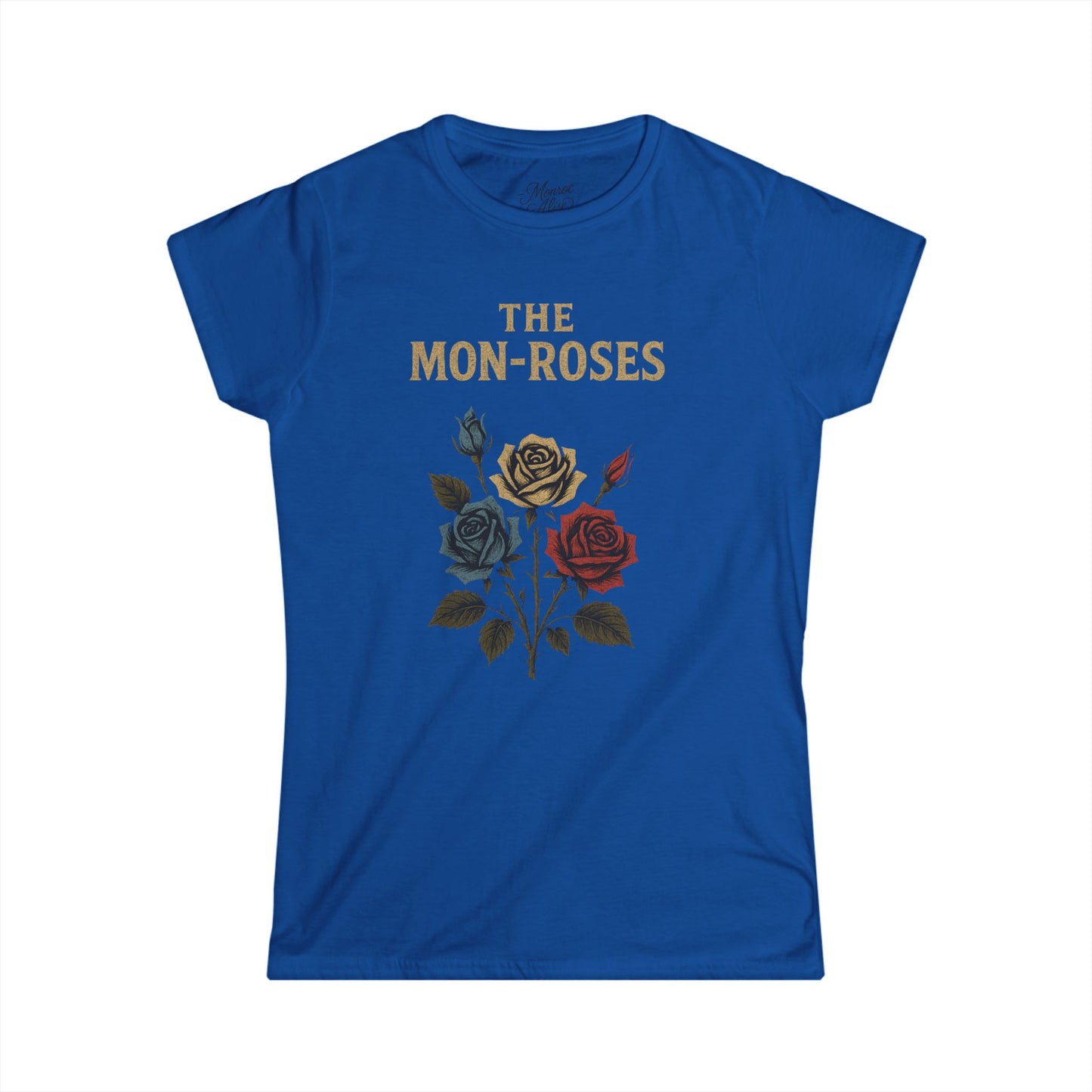 Women's “The Mon-Roses” Tee shirt