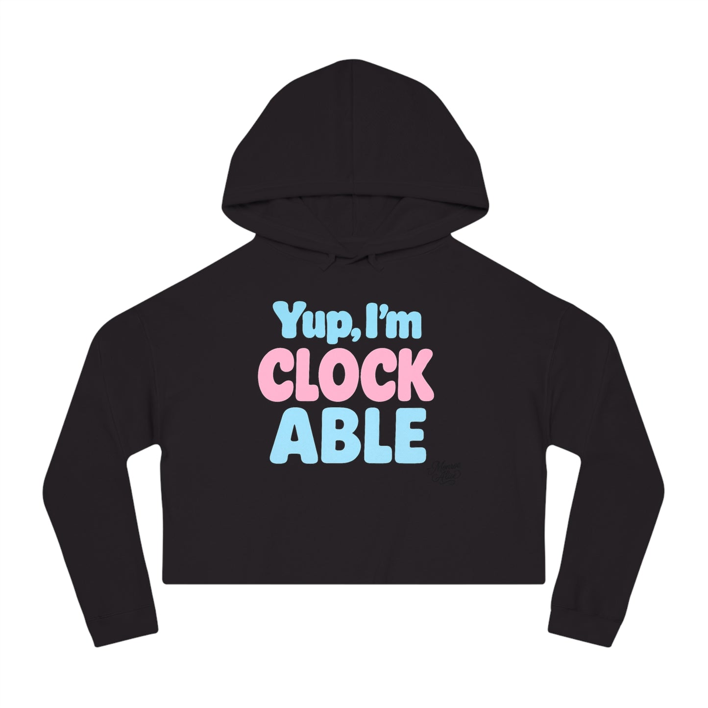 "Yup, I'm Clockable" Flag Cropped Hoodie for Women
